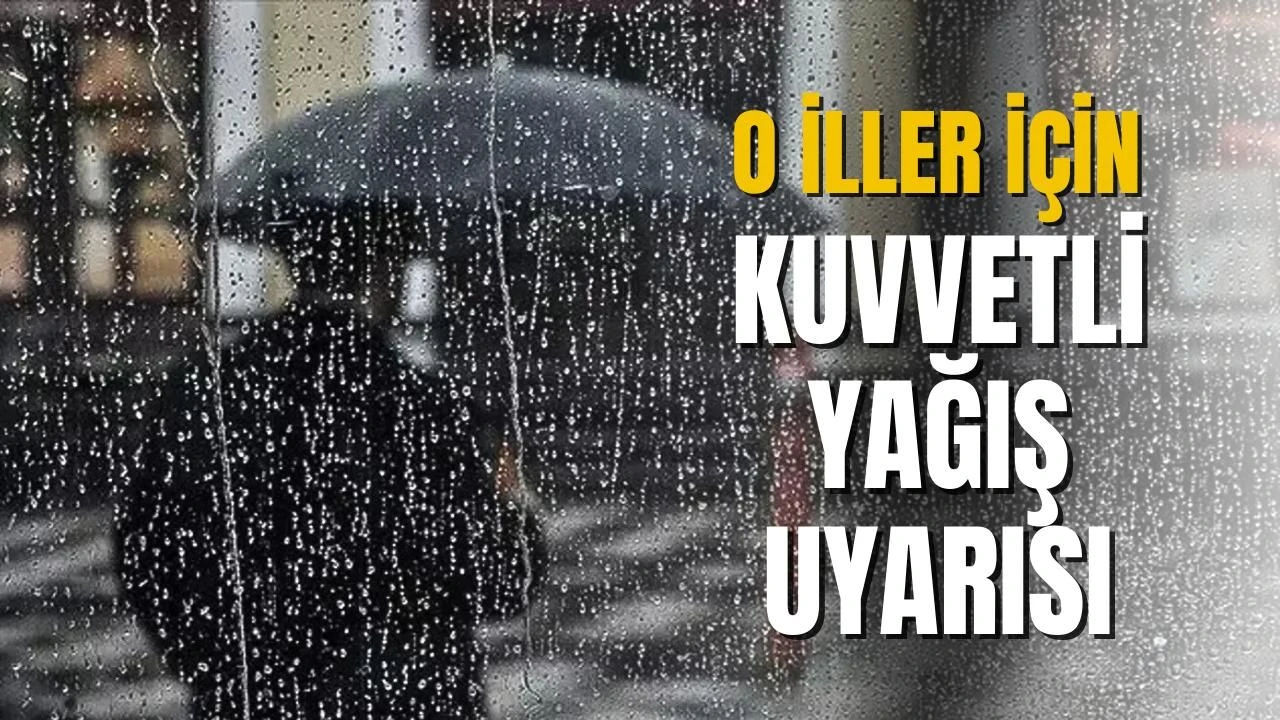 Meteoroloji’den Sağanak Yağış Uyarısı: İstanbul ve İzmir Dikkat!